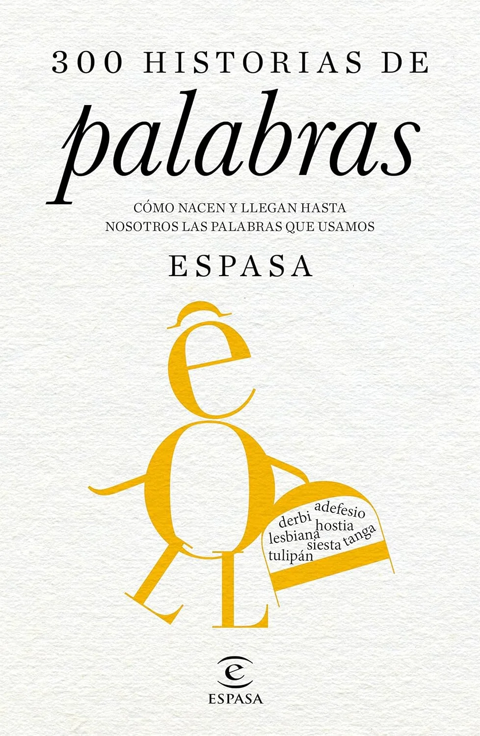 Portada de 300 historias de palabras