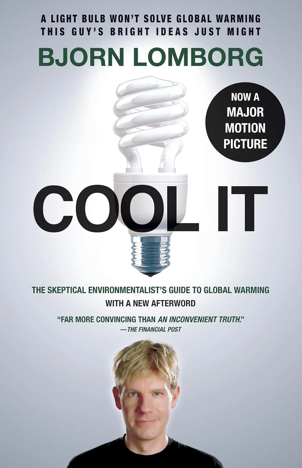 Portada de Cool It: The Skeptical Environmentalist's Guide to Global Warming
