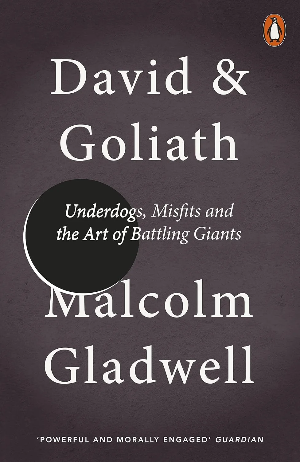Portada de David and Goliath: Underdogs, Misfits, and the Art of Battling Giants