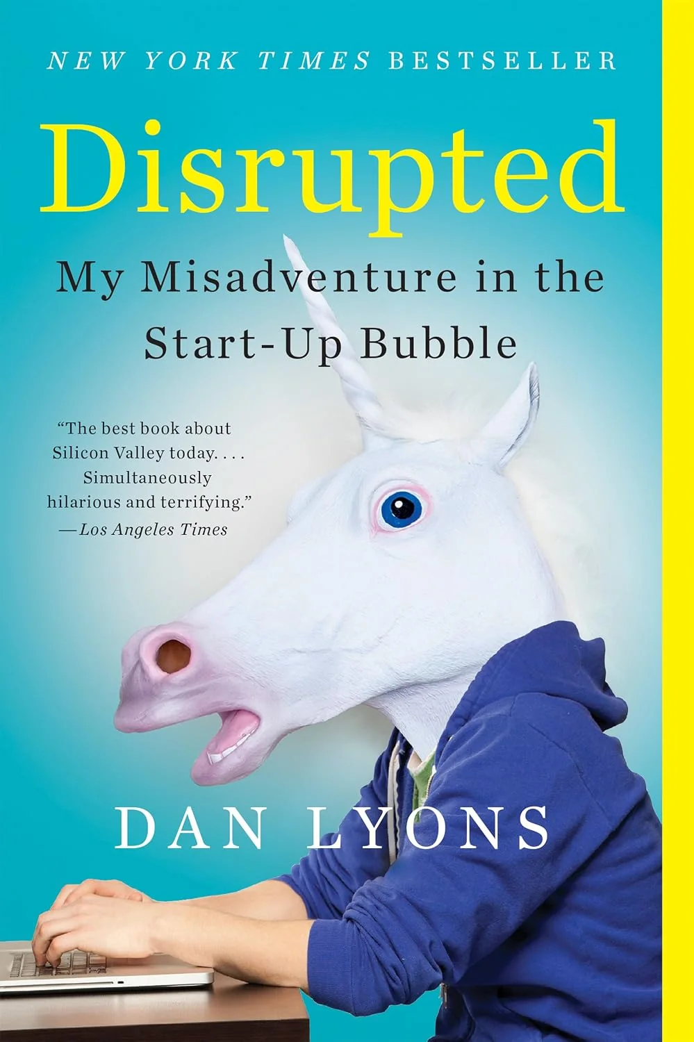 Portada de Disrupted: My Misadventure in the Start-Up Bubble
