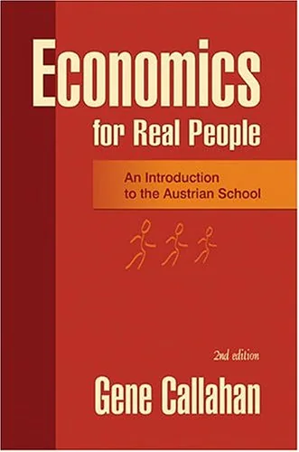 Portada de Economics for Real People: An Introduction to the Austrian School