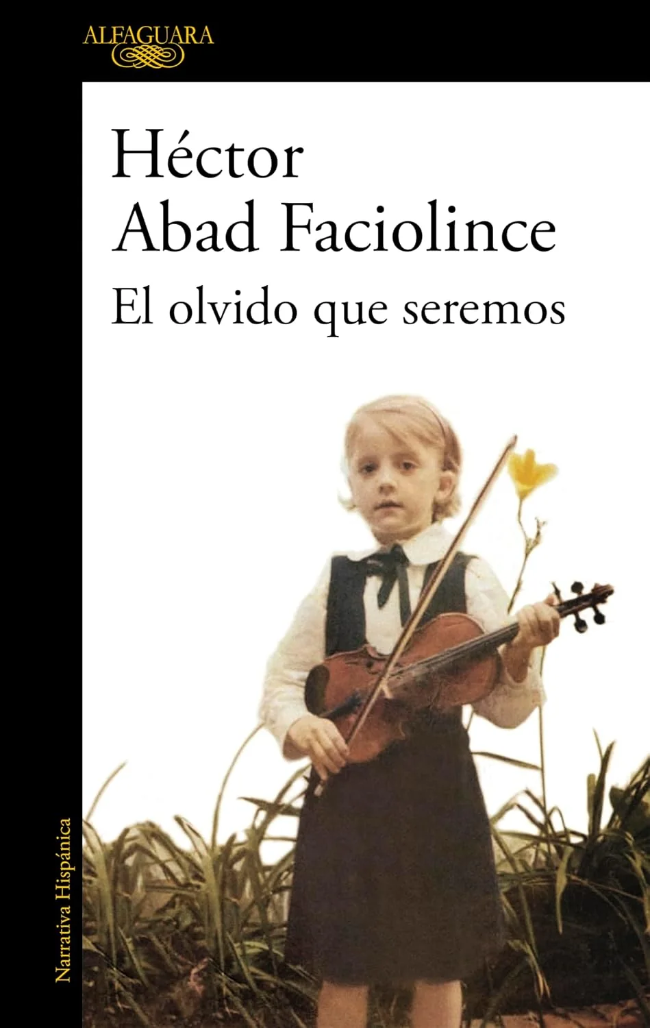 Portada de El olvido que seremos