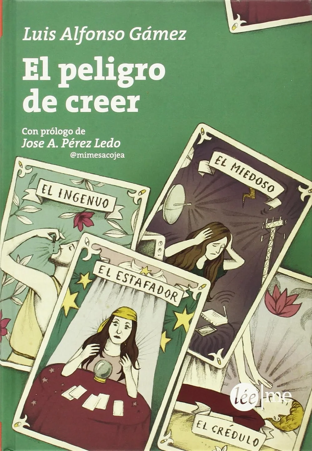 Portada de El peligro de creer