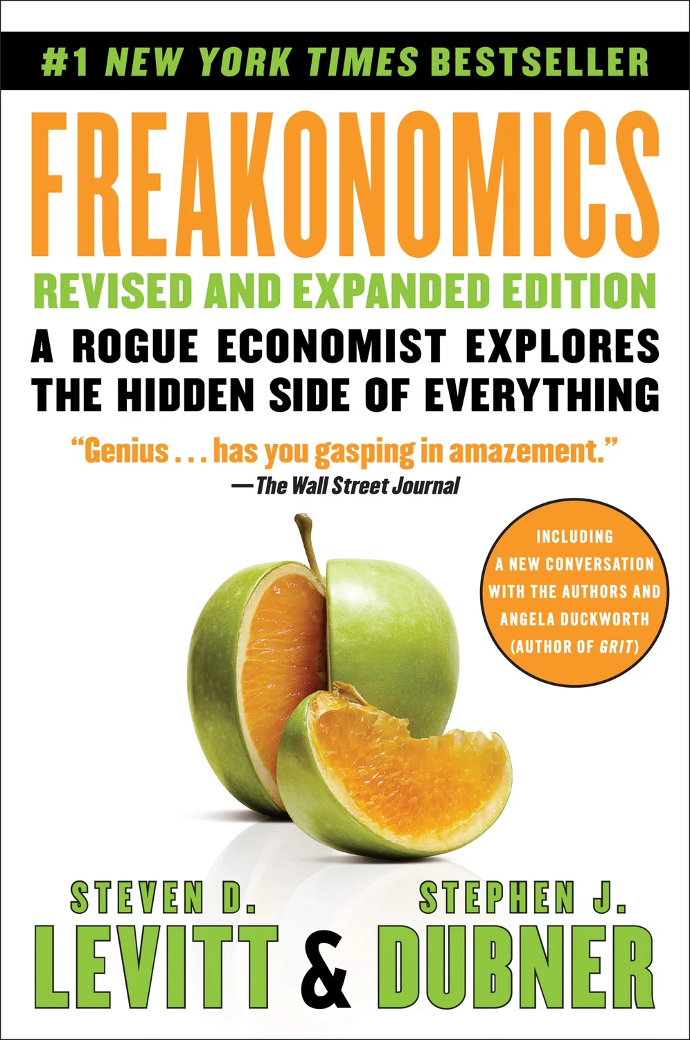Portada de Freakonomics: A Rogue Economist Explores the Hidden Side of Everything