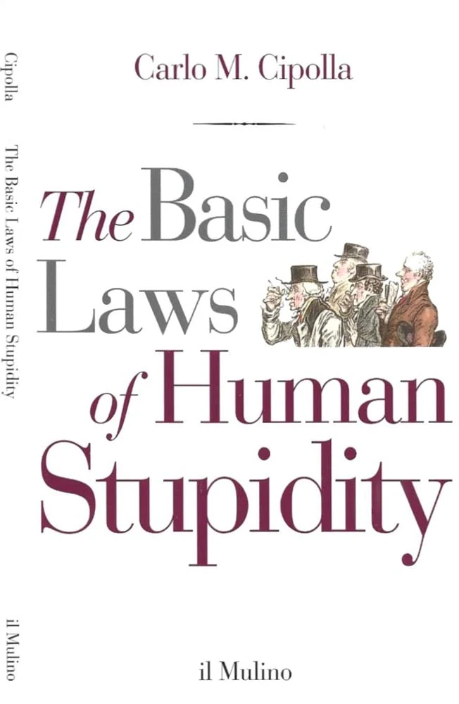 Portada de The Basic Laws of Human Stupidity
