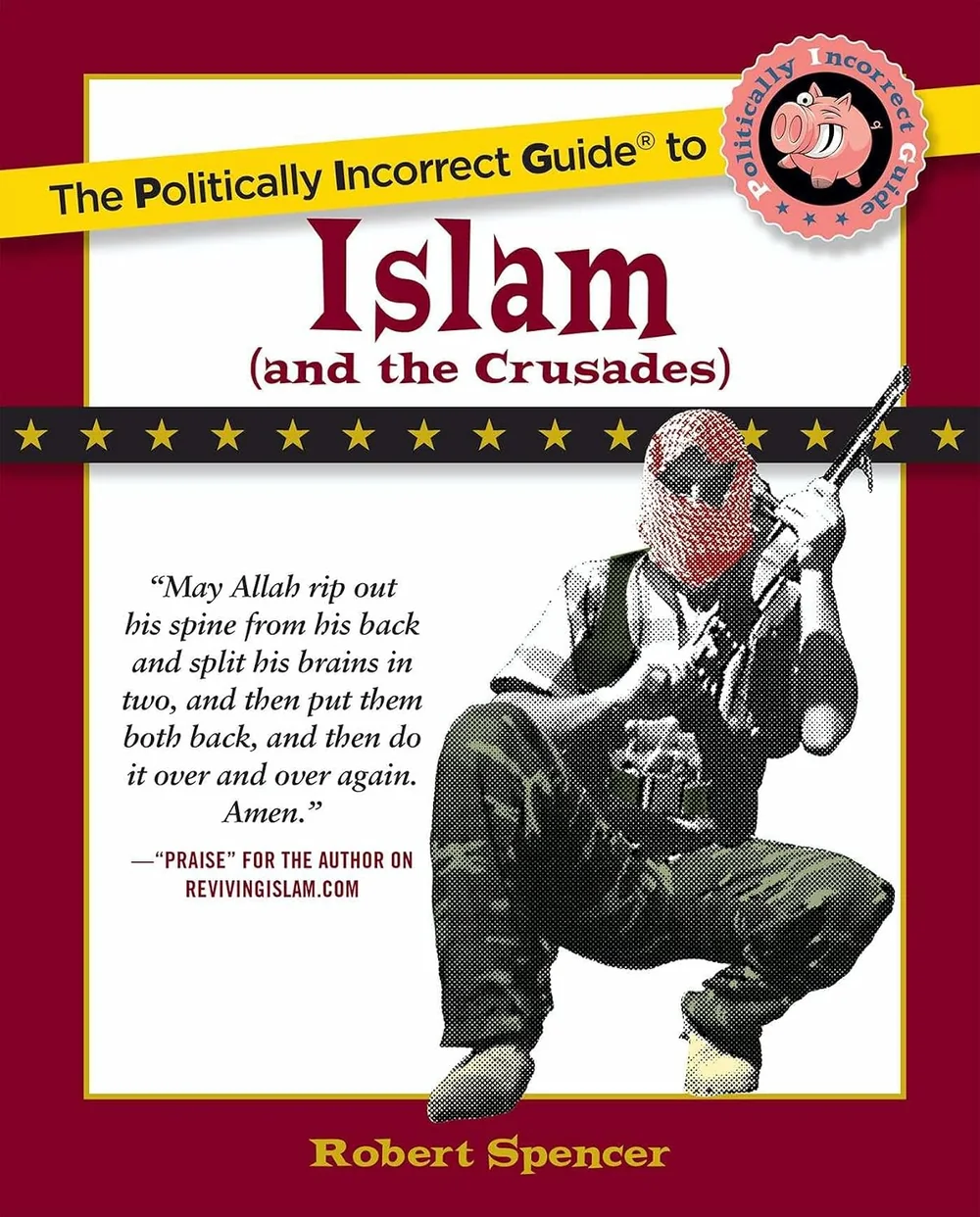 Portada de The Politically Incorrect Guide to Islam (and the Crusades)