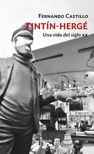 Portada de Tintin - Hergé, una vida del siglo XX